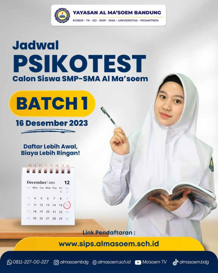 Al Masoem Akan Melaksanakan Psikotes Batch 1 Tahun Ajaran 2024-2025